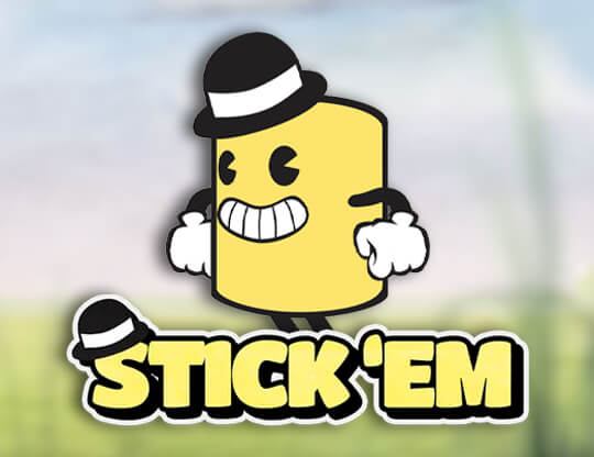 Stick em